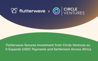 Circle Ventures investit dans Flutterwave pour étendre les paiements USDC en Afrique